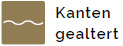 Kanten gealtert